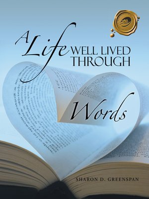 cover image of A Life Well Lived Through Words